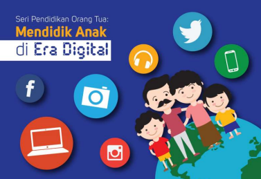 Mendidik Anak di Era Digital